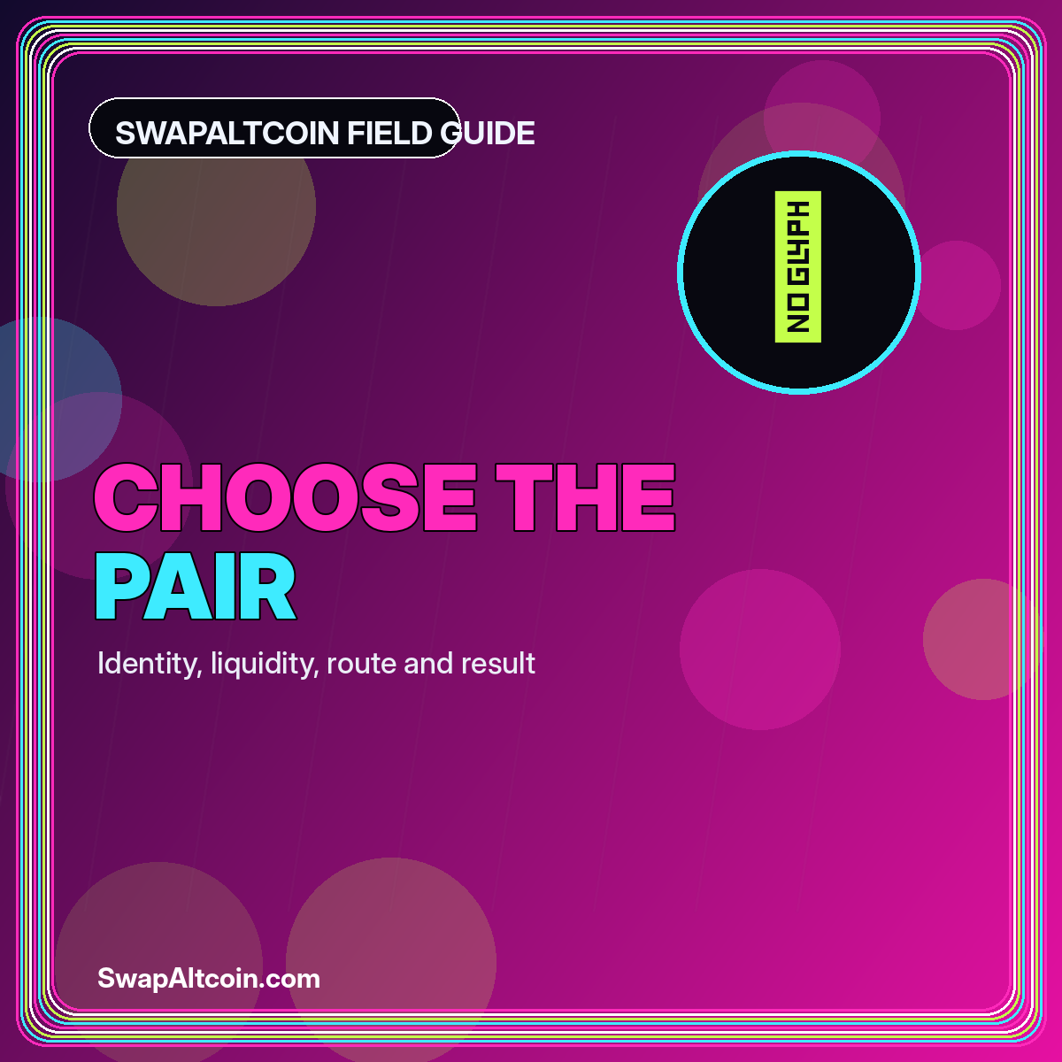 Neon typography card reading Choose the Pair with paired token circles